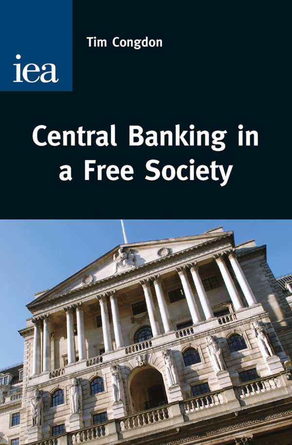 Central Banking in a Free Society